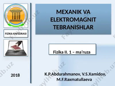mexanik va elektromagnit tebranishlar — PPTX