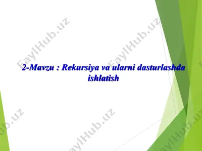 rekursiya va ularni dasturlashda ishlatish — PPT