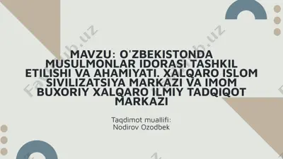 o'zbekistonda musulmonlar idorasi tashkil etilishi va ahamiyati — PPTX