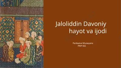 davoniy jaloliddin hayot va ijodi — PPTX