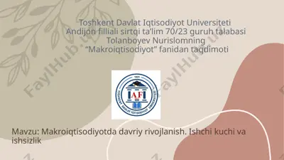 makroiqtisodiyot: ishchi kuchi va ishsizlik — PPTX