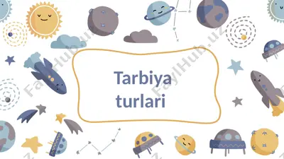 tarbiya turlari — PPTX