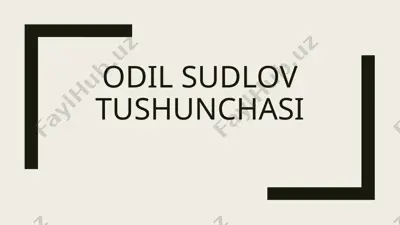 odil sudlov tushunchasi — PPTX