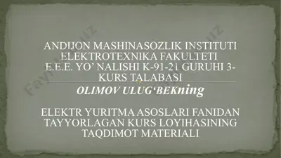 elektrodvigatel tanlash bo’yicha umumiy ma’lumotlar — PPTX