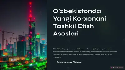 o'zbekistonda yangi korxonani tashkil etish asoslari — PPTX