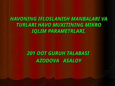 havoning ifloslanish manbalari va turlari — PPT