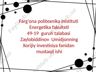 tojikiston va o'zbekistonda investitsiyalar — PPTX