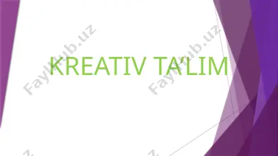 kreativ ta’lim — PPTX