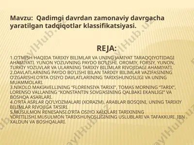 tarixiy bilimlar va ularning tarixiy rivojidagi ahamiyati — PPTX