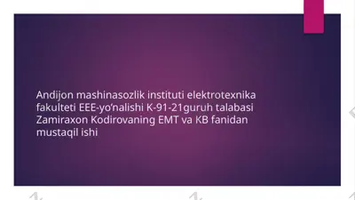 o’zgaruvchan tok motorlarini tabiiy va suniy tavsiflarini taxlil qiiish — PPTX