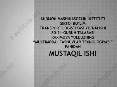 "multimodal tashuvlar texnologiyasi" — PPTX