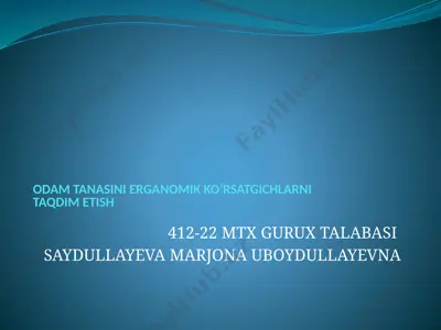 odamlar tanasini erganomik ko'rsatgichlarni taqdim etish — PPTX