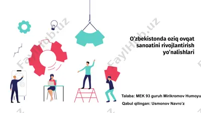 o'zbekistonda oziq ovqat sanoatini rivojlantirish yo’nalishlari — PPTX