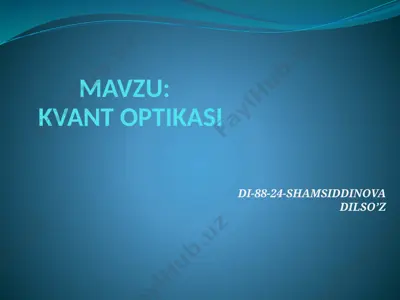 kvant optikasi — PPTX
