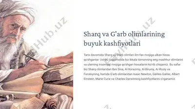 sharq va g'arb olimlarining buyuk kashfiyotlari — PPTX