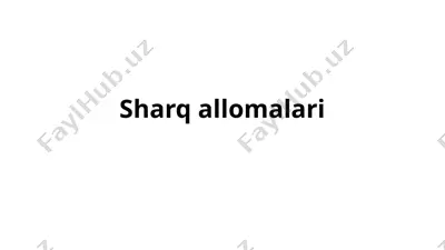 sharq allomalari — PPTX