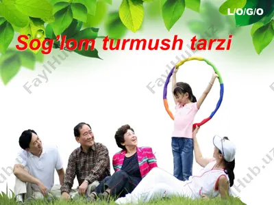 sog’lom turmush tarzi — PPTX