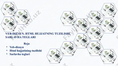 veb-dizayn. html hujjatning tuzilishi. sarlavha teglari — PPTX