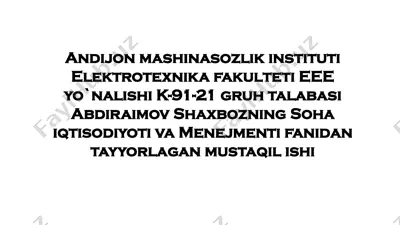 soha iqtisodiyoti va menejmenti fanidan tayyorlagan mustaqil ish — PPTX