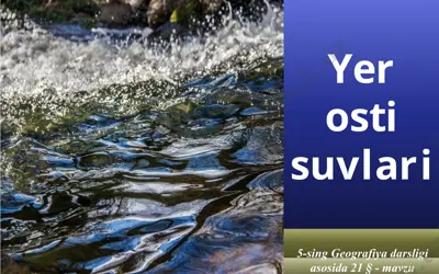 yer osti suvlari 5 -sinf — PPTX