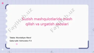 suzish mashqulotlarida mash qilish va urgatish asoslari — PPTX