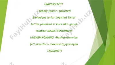 "hasharotlarning fe’l atvorlari" — PPTX