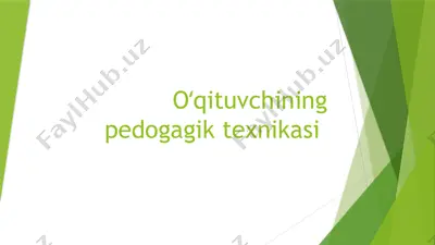 oʻqituvchining pedagogik texnikasi — PPTX