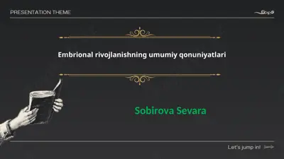 embrional rivojlanishning umumiy qonuniyatlari — PPTX