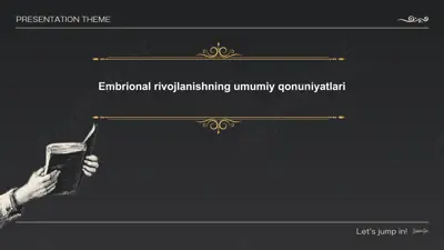 embrional rivojlanishning umumiy qonuniyatlari — PPTX