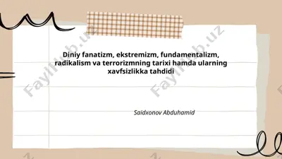 diniy fanatizm, ekstremizm, fundamentalizm, radikalism va terrorizmning tarixi — PPTX