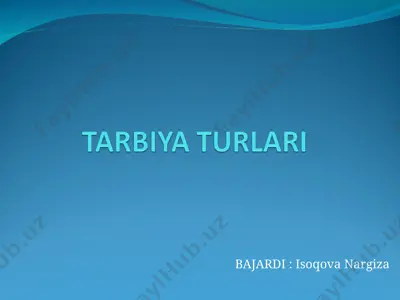 tarbiya turlari — PPT