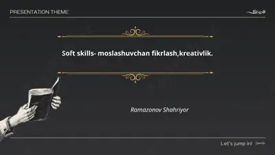 soft skills- moslashuvchan fikrlash, kreativlik. — PPTX