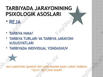 tarbiyada jarayonining psixologik asoslari — PPTX