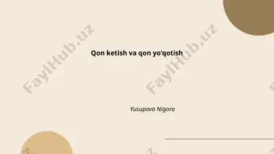qon ketish va qon yo'qotish — PPTX