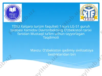 o’zbekiston qadimiy sivilizatsiya beshiklaridan biri — PPTX