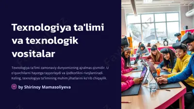 texnologiya ta'limi va texnologik vositalar — PPTX