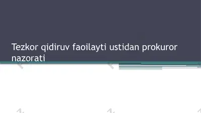 tezkor qidiruv faoliyati ustidan prokuror nazorati — PPTX