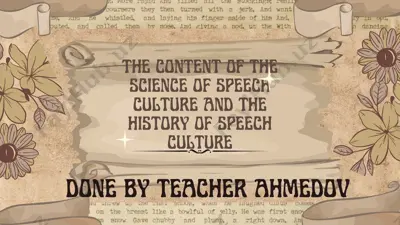 the content of the science of speech culture and the history of speech culture — PPTX