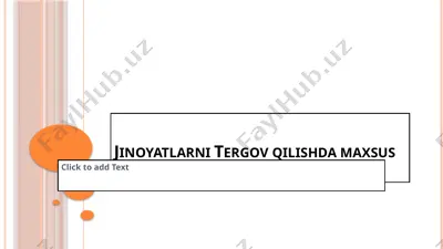 jinoyatlarni tergov qilishda maxsus bilimlardan foydalanish taktikasi — PPTX