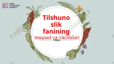 tilshunoslik fanining maqsad va vazifalari — PPTX