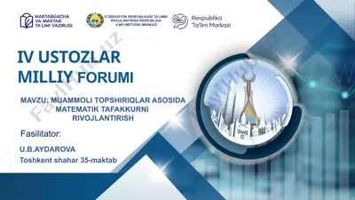 muammoli topshiriqlar asosida matematik tafakkurni rivojlantirish — PPTX