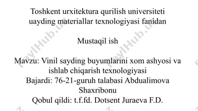 vinil sayding buyumlarini xom ashyosi va ishlab chiqarish texnologiyasi — PPTX