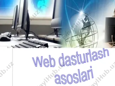 web dasturlash asoslari — PPT