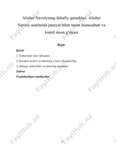 alisher navoiyning falsafiy qarashlari. alisher navoiy asarlarida jamiyat bilan inson munosabati va komil inson gʻoyasi — DOC