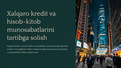xalqaro kredit va hisob-kitob munosabatlarini tartibga solish — PPTX