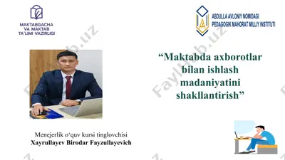 axborotlar bilan ishlash madaniyatini shakllantirish — PPTX