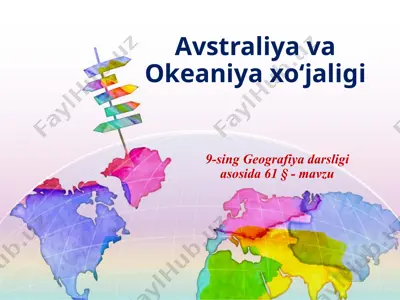 avstraliya va okeaniya xo‘jaligi . 9 - sinf — PPTX