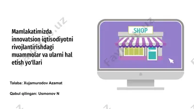 innovatsion iqtisodiyotni rivojlantirish — PPTX