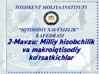 makroiqtisodiy ko‘rsatkichlar — PPTX