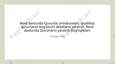 revit dasturida quvurlar armaturalari, qiyaliklar, quvurlarini bog‘lovchi detallarni yaratish — PPTX